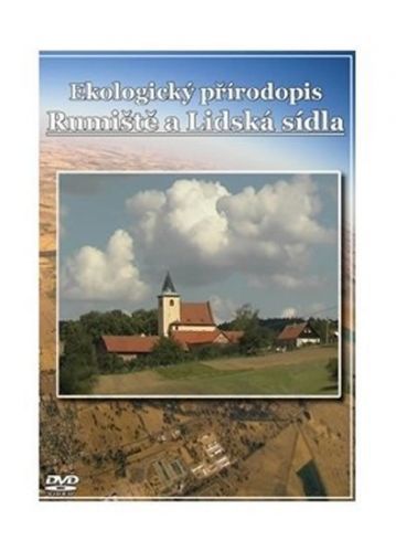 Ekologický přírodopis pro 7. r. ZŠ – Rumiště a lidská sídla 1 a 2 - DVD - Danuše Kvasničková