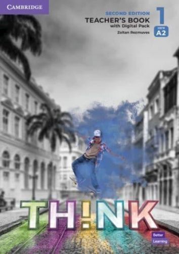 Think 1 Teacher's Book with Digital Pack, 2nd Edition - Zoltan Rezmuves