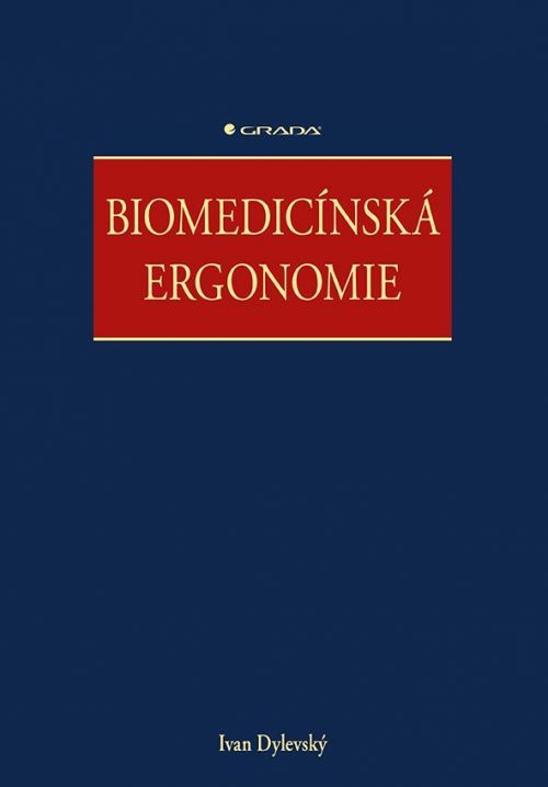 Biomedicínská ergonomie - Ivan Dylevský