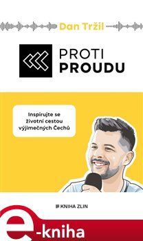 Proti proudu - Dan Tržil