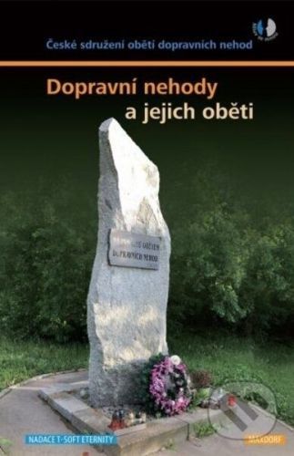 Dopravní nehody a jejich oběti - Michal Vaněček, Stanislav Hájek
