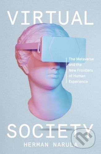 Virtual Society - Herman Narula