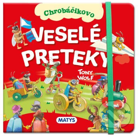 Veselé preteky - Tony Wolf