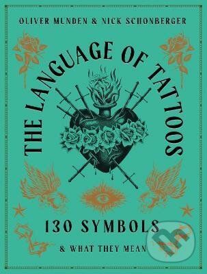 The Language of Tattoos - Nick Schonberger