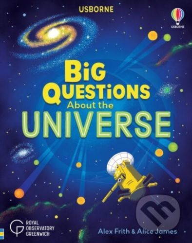 Big Questions About the Universe - Alice James