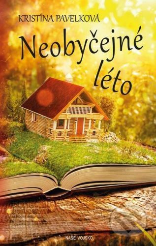 Neobyčejné léto - Kristína Pavelková