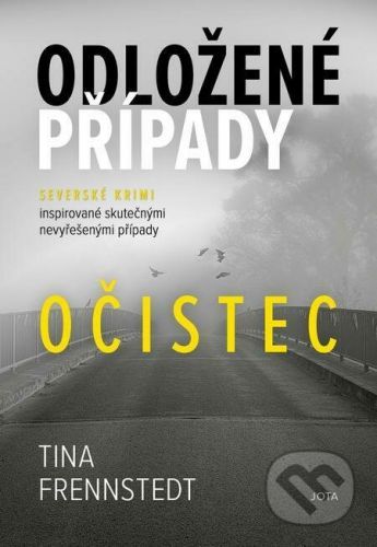 Odložené případy: Očistec - Tina Frennstedt