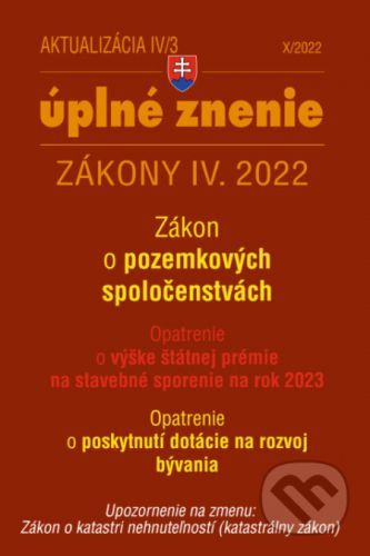 Aktualizácia IV/3 / 2022 - bývanie, stavebný zákon - Poradca s.r.o.