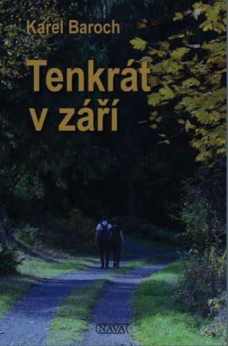 Tenkrát v září - Karel Baroch