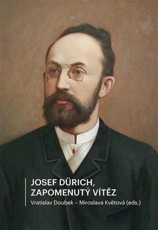 Josef Dürich - Zapomenutý vítěz - Vratislav Doubek