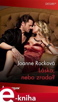 Láska, nebo zrada? - Joanne Rocková