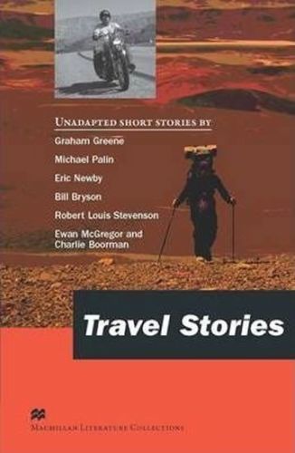 Macmillan Literature Collections (Advanced): Travel - autorů kolektiv