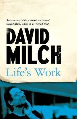 Life's Work - David Milch
