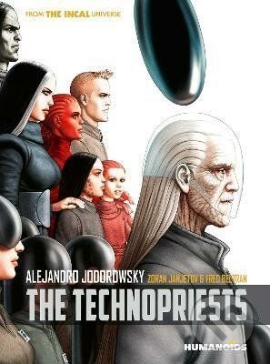 Technopriests - Alejandro Jodorowsky, Zoran Janjetov