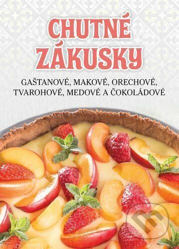 Chutné zákusky - Foni book