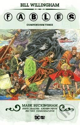 Fables Compendium 3 - Bill Willingham, Mark Buckingham