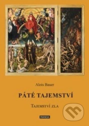 Páté tajemství - Alois Bauer