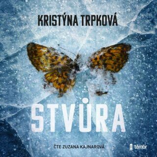 Stvůra - Trpková Kristýna - audiokniha