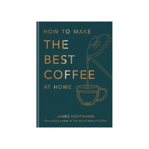 How to make the best coffee at home - James Hoffmann