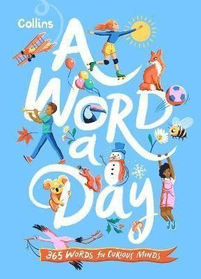 Collins A Word a Day : 365 Words for Curious Minds - Collins