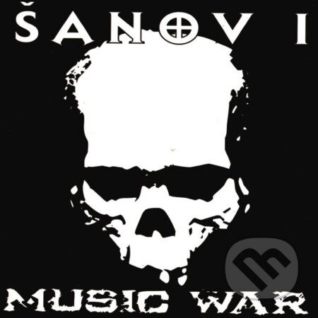 Šanov 1: Music War LP - Šanov 1