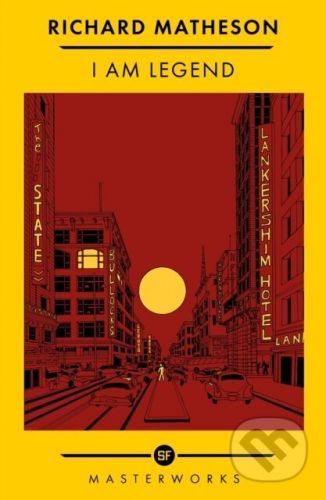 I Am Legend - Richard Matheson