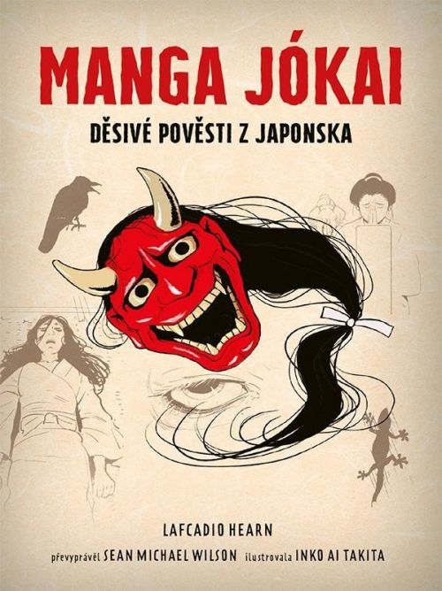 Manga Jókai - Děsivé pověsti z Japonska - Lafcadio Hearn