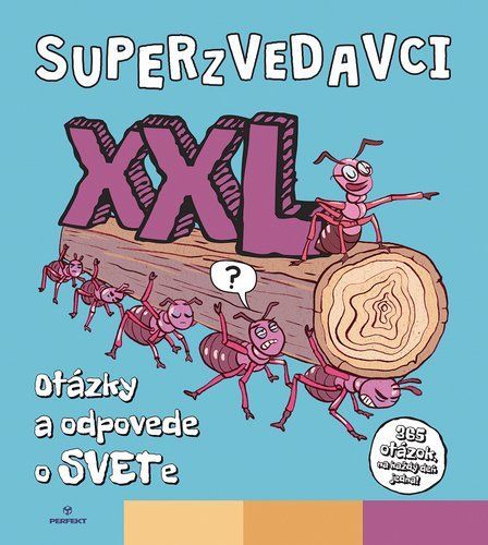 Superzvedavci XXL