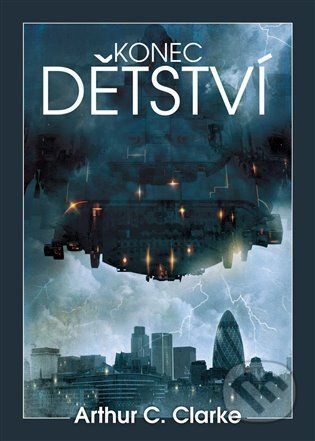 Konec dětství - Arthur C. Clarke