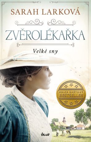 Zvěrolékařka 1: Velké sny - Sarah Lark - e-kniha