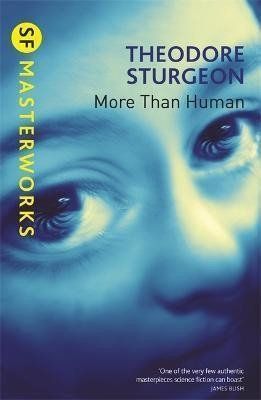More Than Human - Theodore Sturgeon