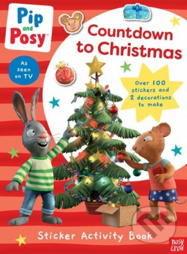 Pip and Posy: Countdown to Christmas - and Posy Pip