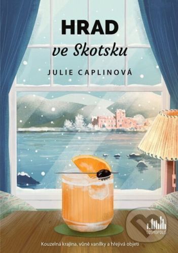 Hrad ve Skotsku - Julie Caplin