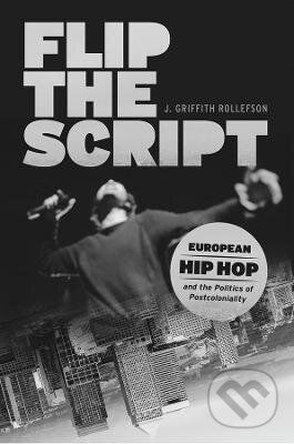 Flip the Script - J. Griffith Rollefson