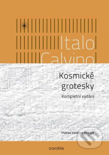 Kosmické grotesky - Italo Calvino