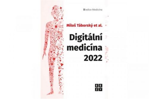 Digitální medicína 2022 - Miloš Táborský