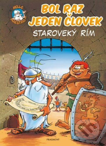 Bol raz jeden človek: Staroveký Rím - Jean-Charles Gaudin