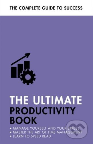 The Ultimate Productivity Book - Martin Manser, Stephen Evans-Howe