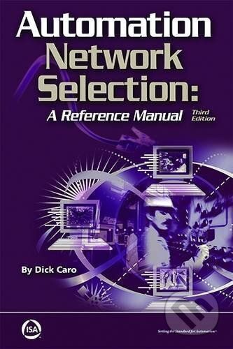 Automation Network Selection - Dick Caro