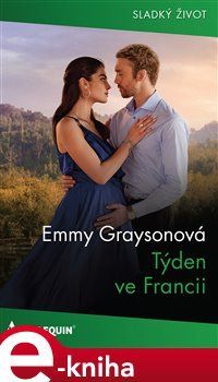 Týden ve Francii - Emmy Graysonová