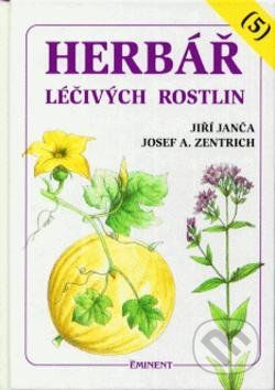 Herbář léčivých rostlin (5) - Jiří Janča, Josef A. Zentrich