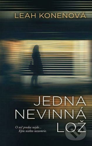Jedna nevinná lož - Leah Konen