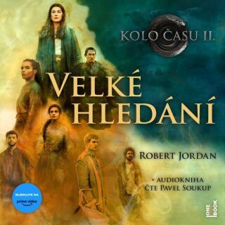 Kolo času II.: Velké hledání - Robert Jordan - audiokniha