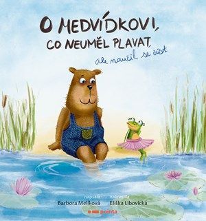 O medvídkovi, co neuměl plavat, ale naučil se číst - Barbora Melíková