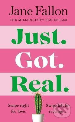 Just Got Real - Jane Fallon