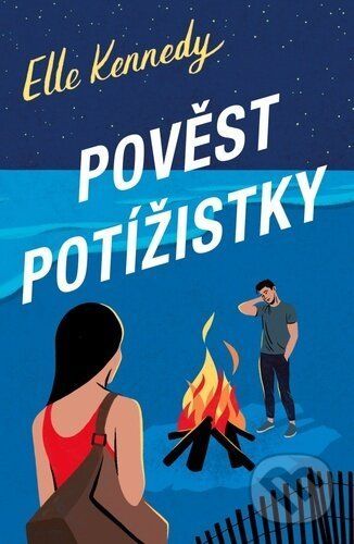 Pověst potížistky - Elle Kennedy