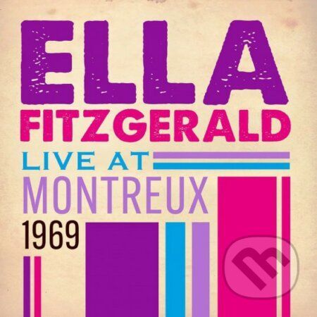 Ella Fitzgerald: Live At Montreux 1969 LP - Ella Fitzgerald