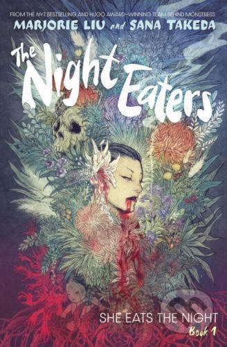 The Night Eaters: She Eats the Night 1 - Marjorie Liu