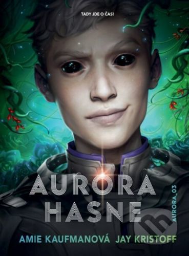 Aurora hasne - Amie Kaufman, Jay Kristoff