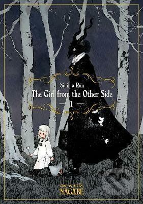 The Girl from the Other Side: Siuil, a Run 1 - Nagabe